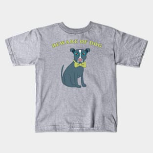 Beware of Dog Kids T-Shirt